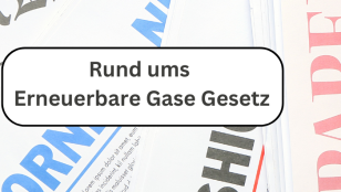 Rund um das Erneuerbare Gase Gesetz (EGG)